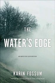 The Water's Edge (Inspector Sejer, Bk 6)