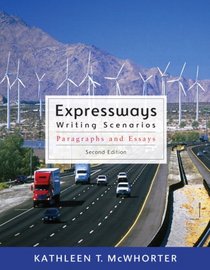 Expressways: Writing Scenarios (with MyWritingLab Student Access Code Card) (2nd Edition)