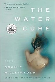 The Water Cure (Large Print)