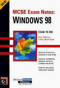 McSe Exam Notes: Windows 98 (Mcse Exam Notes)