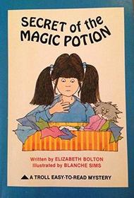 Secret of the Magic Potion (Easy to Read Mysteries)