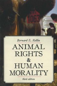 Animal Rights & Human Morality