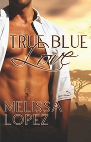 True Blue Love