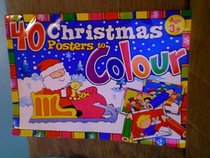 40 Christmas Posters to Colour 3+