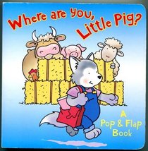 Where are You, Little Pig?