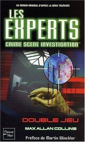 Double jeu (Double Dealer) (CSI: Crime Scene Investigation, Bk 1) (French Edition)