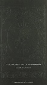 Guardianes de la Intimidad/ Guardians of Privacy (Spanish Edition)
