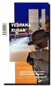 Kosturi okruga Madison (Croatian Edition)