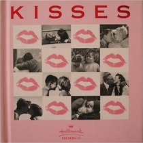Kisses: a photographic celebration