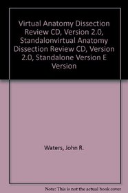 Virtual Anatomy Dissection Review CD, Version 2.0, Standalone Version