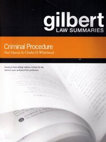 Criminal Procedure: Gilbert Law Summaries