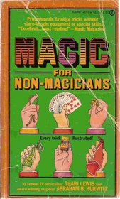 Magic for Non-Magicians