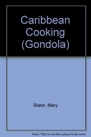 Caribbean Cooking (Gondola)