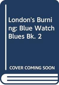 London's Burning