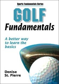 Golf Fundamentals (Sports Fundamentals Series)