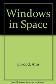Windows in Space
