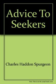 Advice to Seekers
