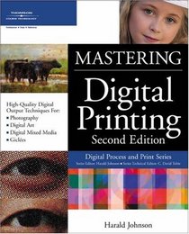 Mastering Digital Printing, Second Edition