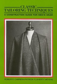 Classic Tailoring Techniques: A Construction Guide for Men's Wear (F.I.T. Collection)