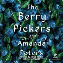 The Berry Pickers (Audio CD) (Unabridged)