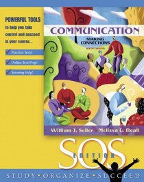 Communication: Making Connections, SOS Edition