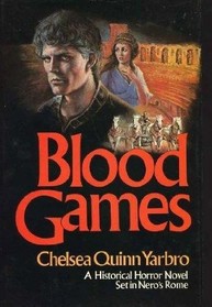 Blood Games (Saint Germain, Bk 3)