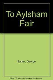 To Aylsham Fair