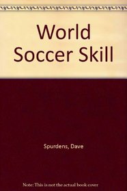 World soccer skill