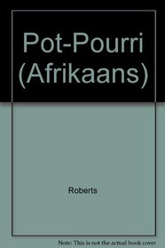 Pot-Pourri (Afrikaans)