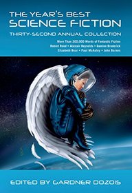 The Year's Best Science Fiction: Thirty-Second Annual Collection (aka The Mammoth Book of Best New SF 28)