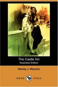 The Castle Inn (Illustrated Edition) (Dodo Press)