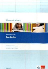 Klausurtraining Deutsch. Don Karlos