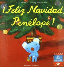 Feliz Navidad Penelope!/ Merry Christmas Penelope (Mis Primeros Libros) (Spanish Edition)