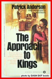 The Approach to Kings