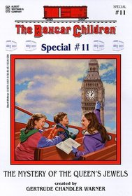 The Mystery of the Queen's Jewels (Boxcar Children, Special Bk 11)