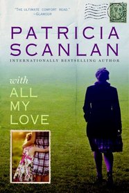 With All My Love: A Novel