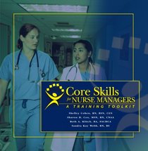 Core Skills for Nurse Managers: A Training Toolkit