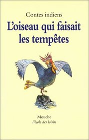 L'oiseau qui faisait les temptes