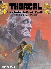 Thorgal, tome 6 : la chute de Brek Zarith
