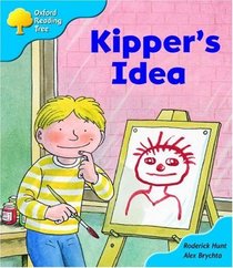 Oxford Reading Tree: Stage 3: More Storybooks A: Kipper's Idea