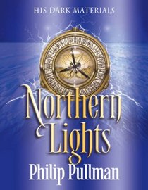 Northern Lights (His Dark Materials I) Tenth Anniversary 1995-2005