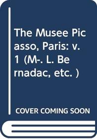 The Musee Picasso, Paris: Paintings, Papiers colls, Picture reliefs, Sculptures, Ceramics