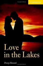 Love in the Lakes Level 4 Intermediate Book with Audio CDs (2) Pack (Cambridge English Readers)