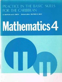 Practice in the Basic Skills: Maths Bk. 4