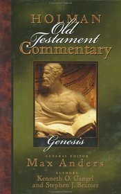 Holman Old Testament Commentary: Genesis (Holman Old Testament Commentary)