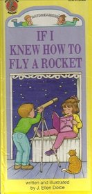 If I Knew How to Fly a Rocket (Daydreamers)