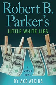Robert B. Parker's Little White Lies (Spenser, Bk 46) (Audio) (Unabridged)