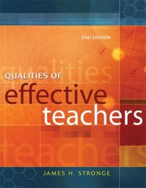 Qualities of Effective Teachers, 2nd Edition