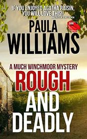 Rough And Deadly (A Much Winchmoor Mystery)