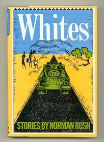 Whites: Stories